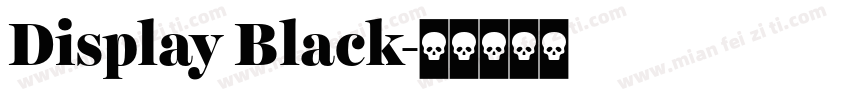 Display Black字体转换